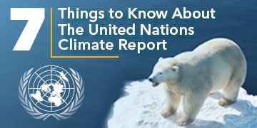 UN Climate Report | 7 Takeaways